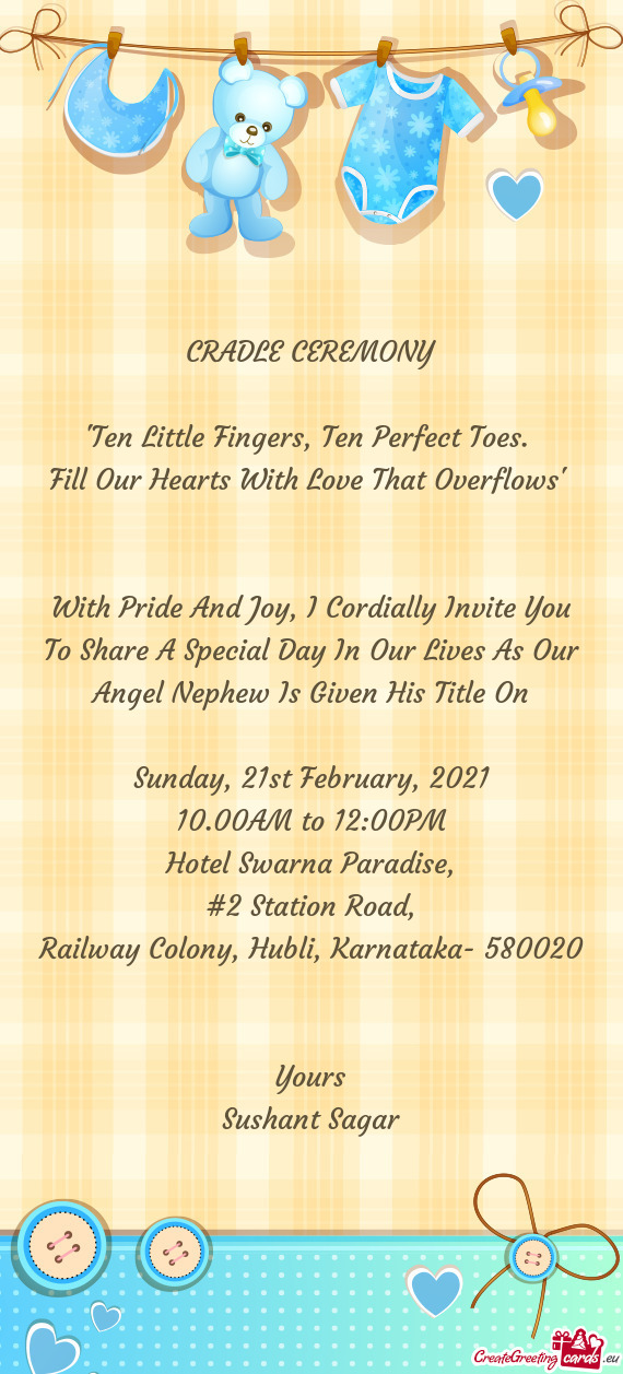 With Pride And Joy, I Cordially Invite You To Share A Special Day In Our Lives As Our Angel Nephew I