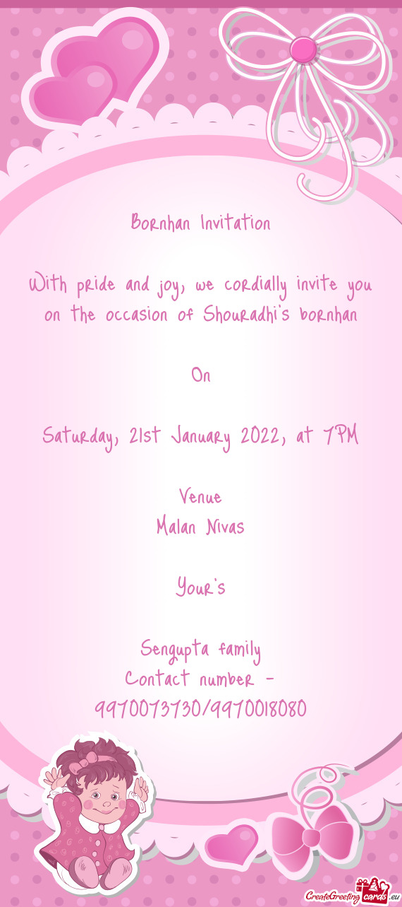With pride and joy, we cordially invite you on the occasion of Shouradhi