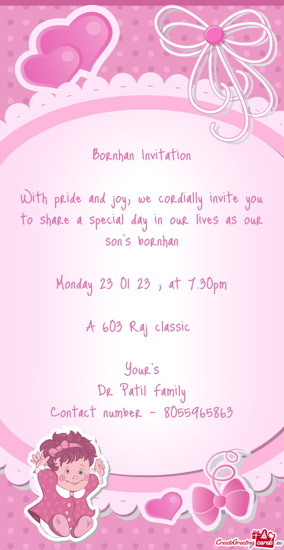 With pride and joy, we cordially invite you to share a special day in our lives as our son