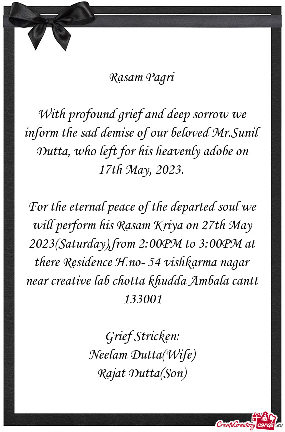 With profound grief and deep sorrow we inform the sad demise of our beloved Mr.Sunil Dutta, who left