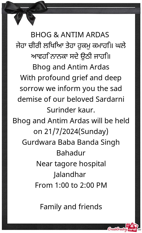 With profound grief and deep sorrow we inform you the sad demise of our beloved Sardarni Surinder ka