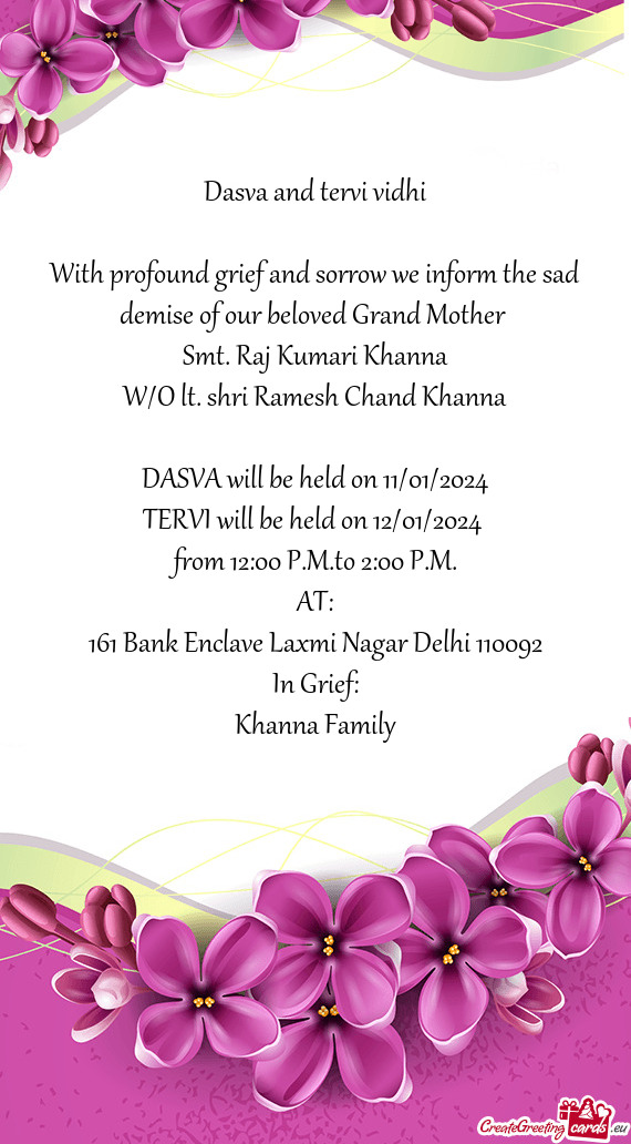 With profound grief and sorrow we inform the sad demise of our beloved Grand Mother