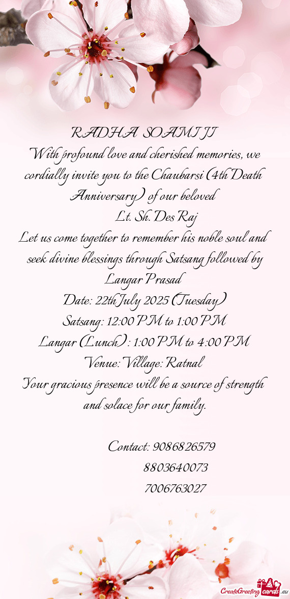 With profound love and cherished memories, we cordially invite you to the Chaubarsi (4th Death Anniv