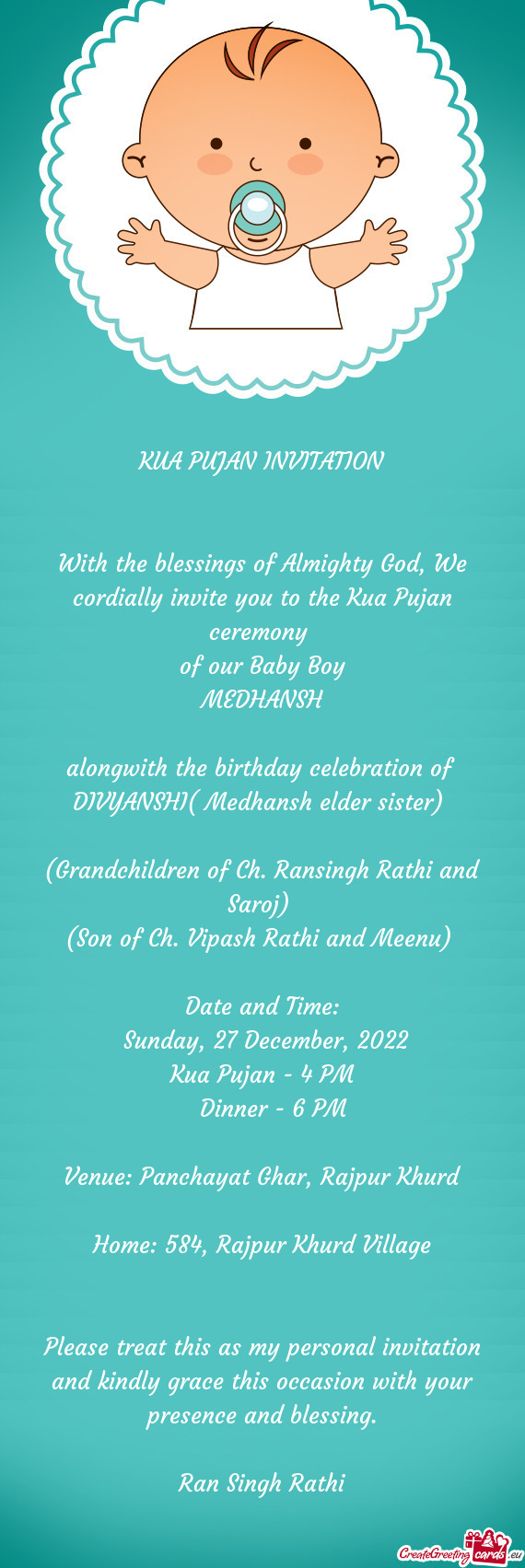 With the blessings of Almighty God, We cordially invite you to the Kua Pujan ceremony