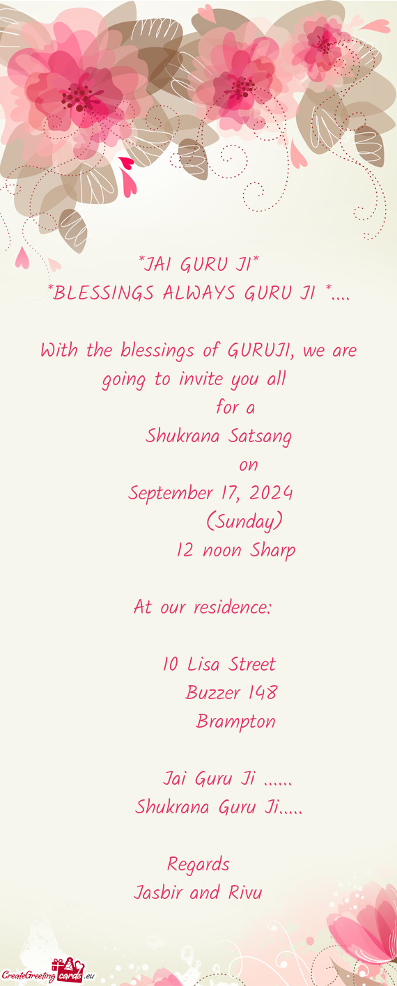 With the blessings of GURUJI, we are going to invite you all