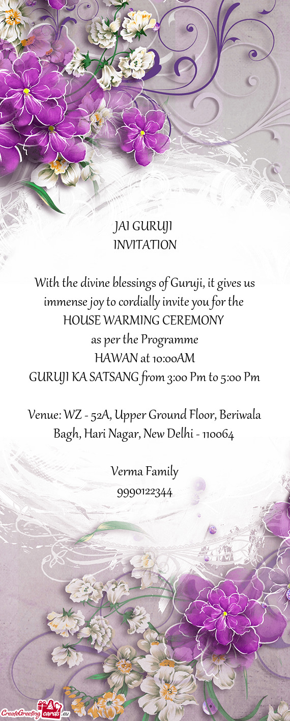 With the divine blessings of Guruji, it gives us immense joy to cordially invite you for the