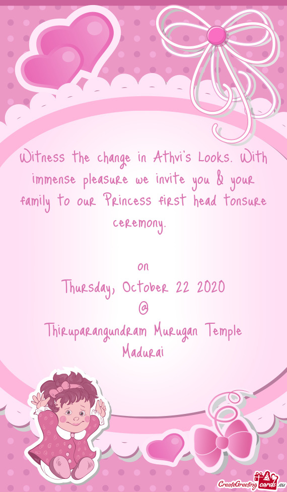 Witness the change in Athvi’s Looks. With immense pleasure we invite you & your family to our Prin
