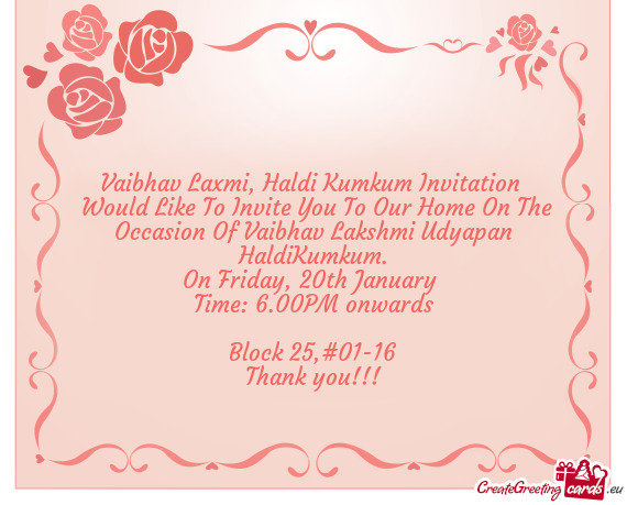 Would Like To Invite You To Our Home On The Occasion Of Vaibhav Lakshmi Udyapan HaldiKumkum