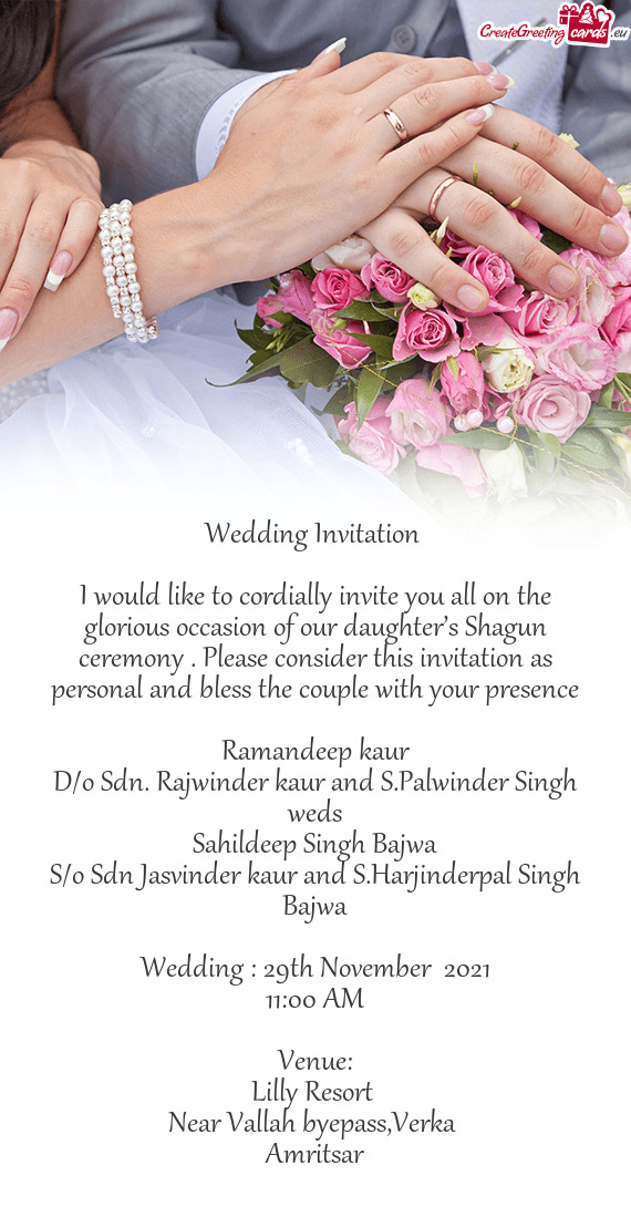 Y . Please consider this invitation as personal and bless the couple with your presence