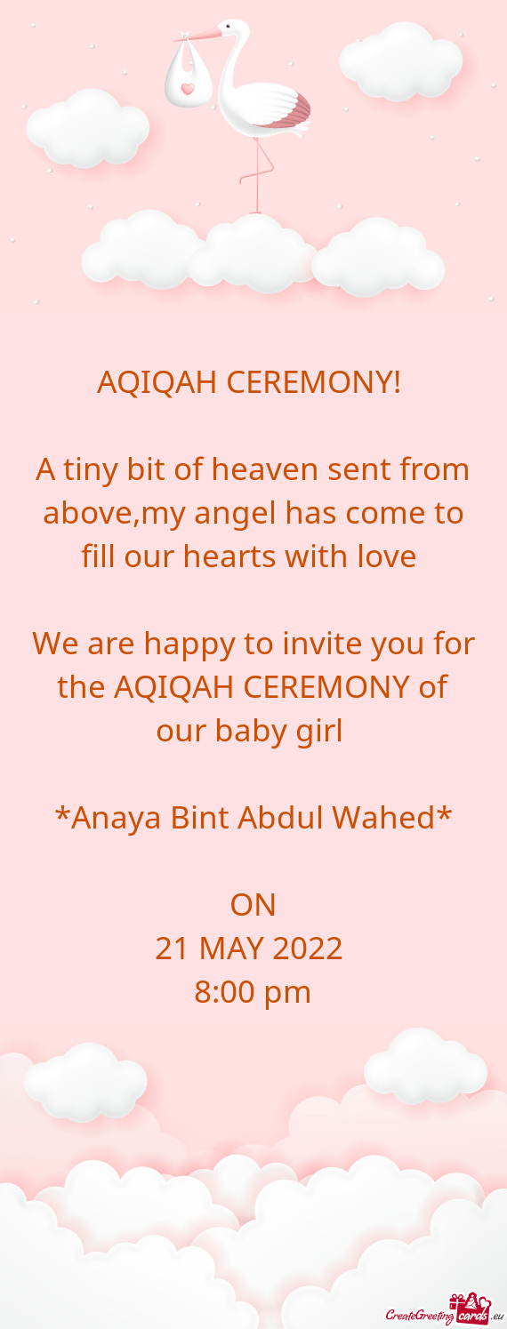 Y of our baby girl  *Anaya Bint Abdul Wahed* ON 21 MAY 2022 8