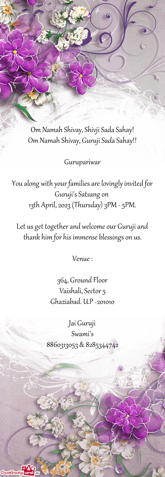 You along with your families are lovingly invited for Guruji