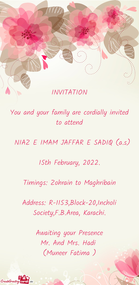You and your family are cordially invited to attend