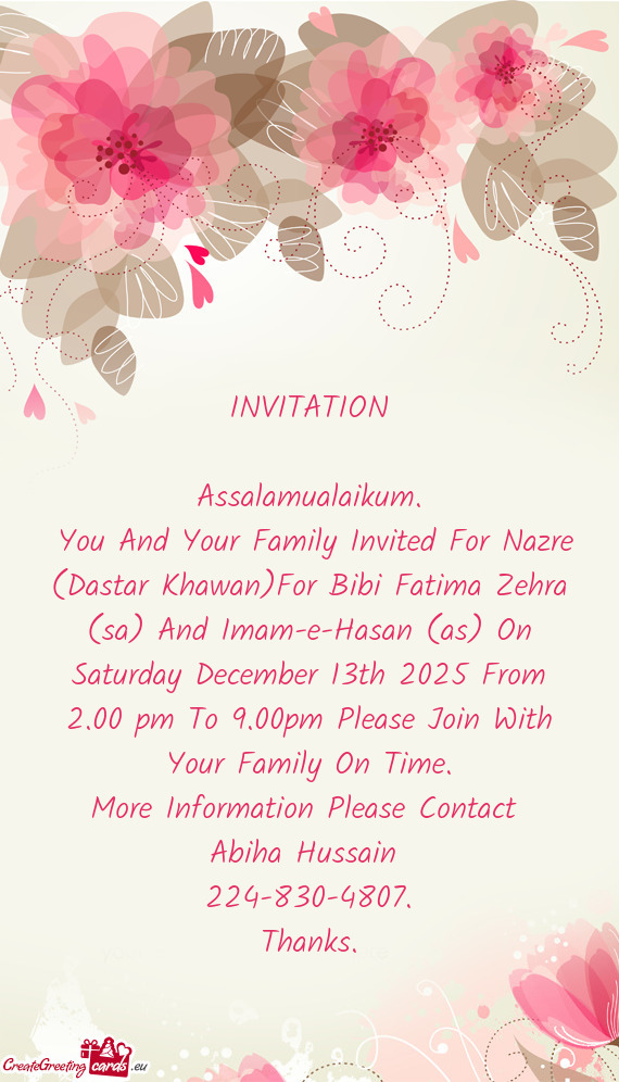 You And Your Family Invited For Nazre (Dastar Khawan)For Bibi Fatima Zehra (sa) And Imam-e-Hasan (a