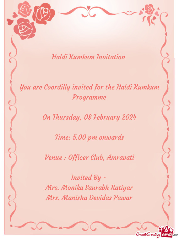 You are Coordilly invited for the Haldi Kumkum Programme