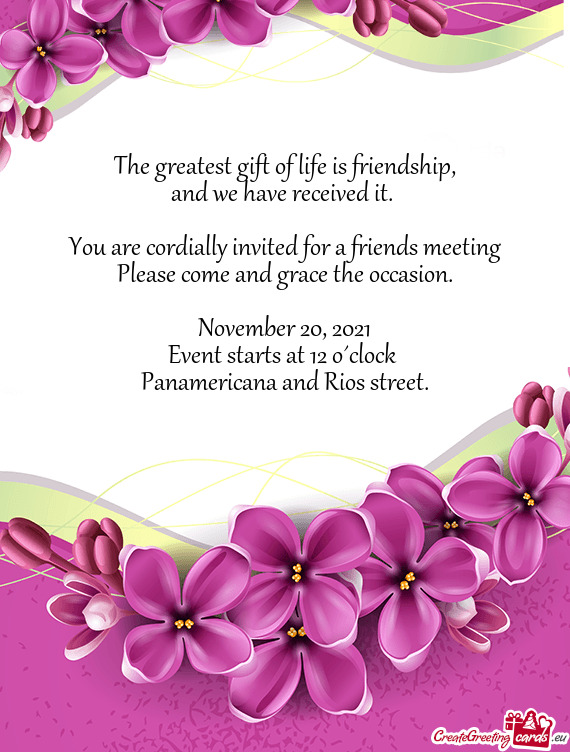 You are cordially invited for a friends meeting