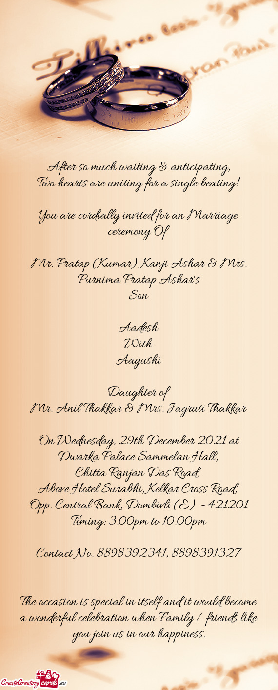 You are cordially invited for an Marriage