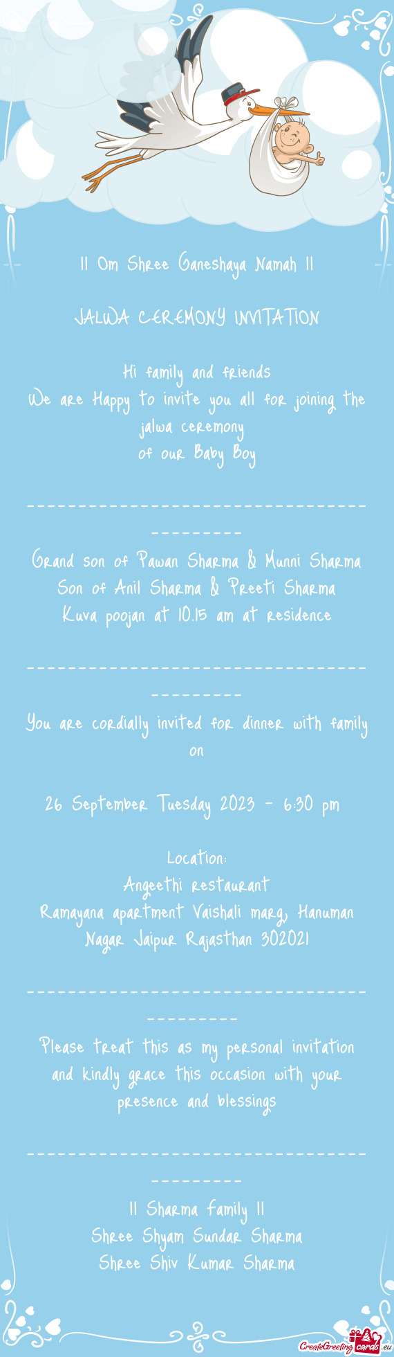 You are cordially invited for dinner with family on