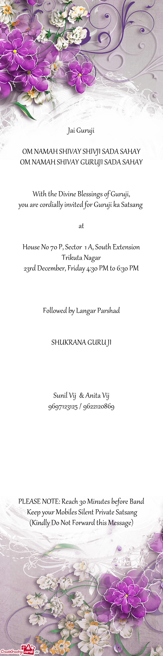 You are cordially invited for Guruji ka Satsang