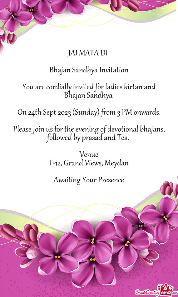 You are cordially invited for ladies kirtan and Bhajan Sandhya