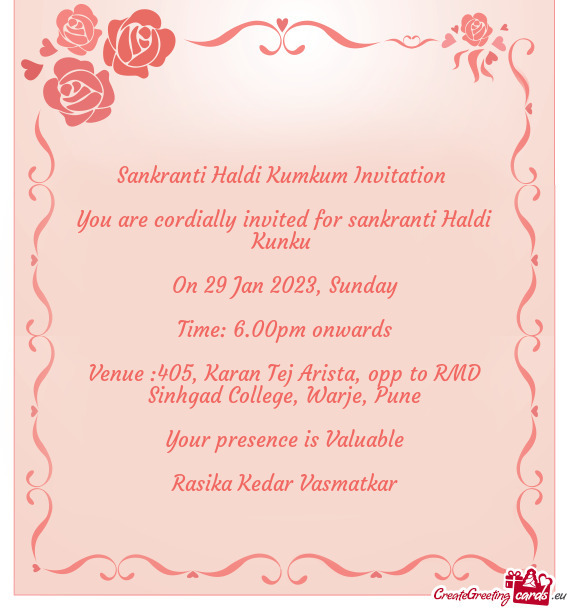 You are cordially invited for sankranti Haldi Kunku
