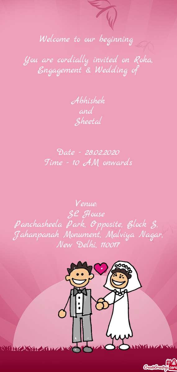 You are cordially invited on Roka, Engagement & Wedding of