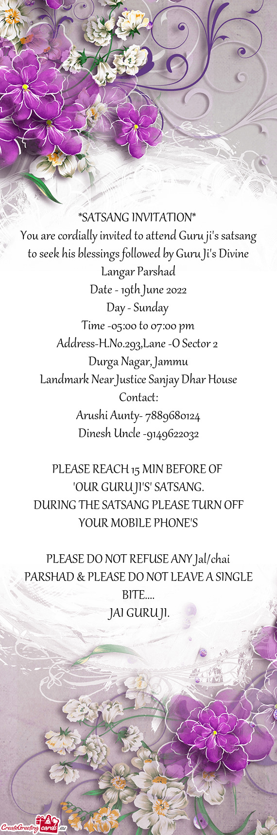 You are cordially invited to attend Guru ji