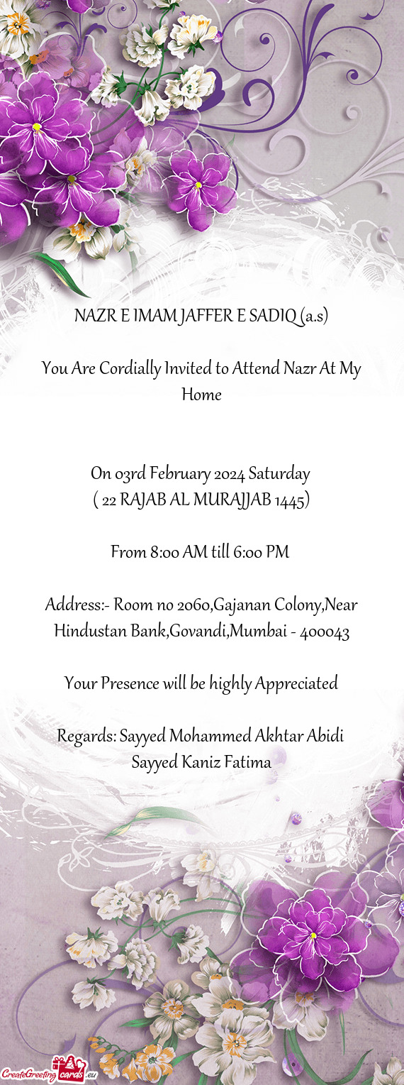 You Are Cordially Invited to Attend Nazr At My Home