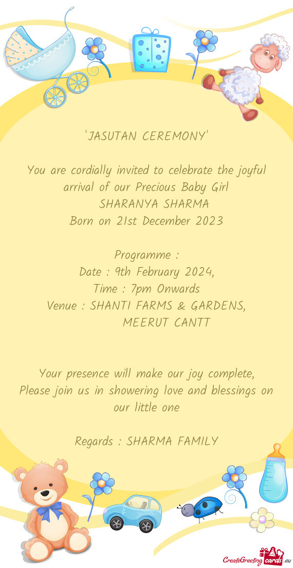 You are cordially invited to celebrate the joyful arrival of our Precious Baby Girl