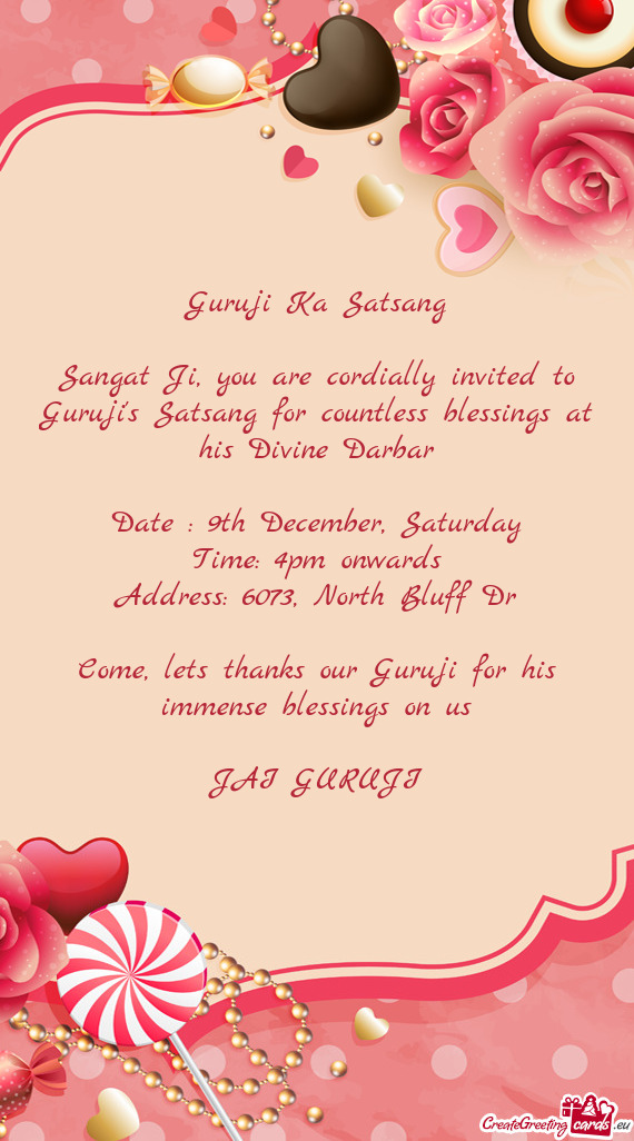 You are cordially invited to Guruji