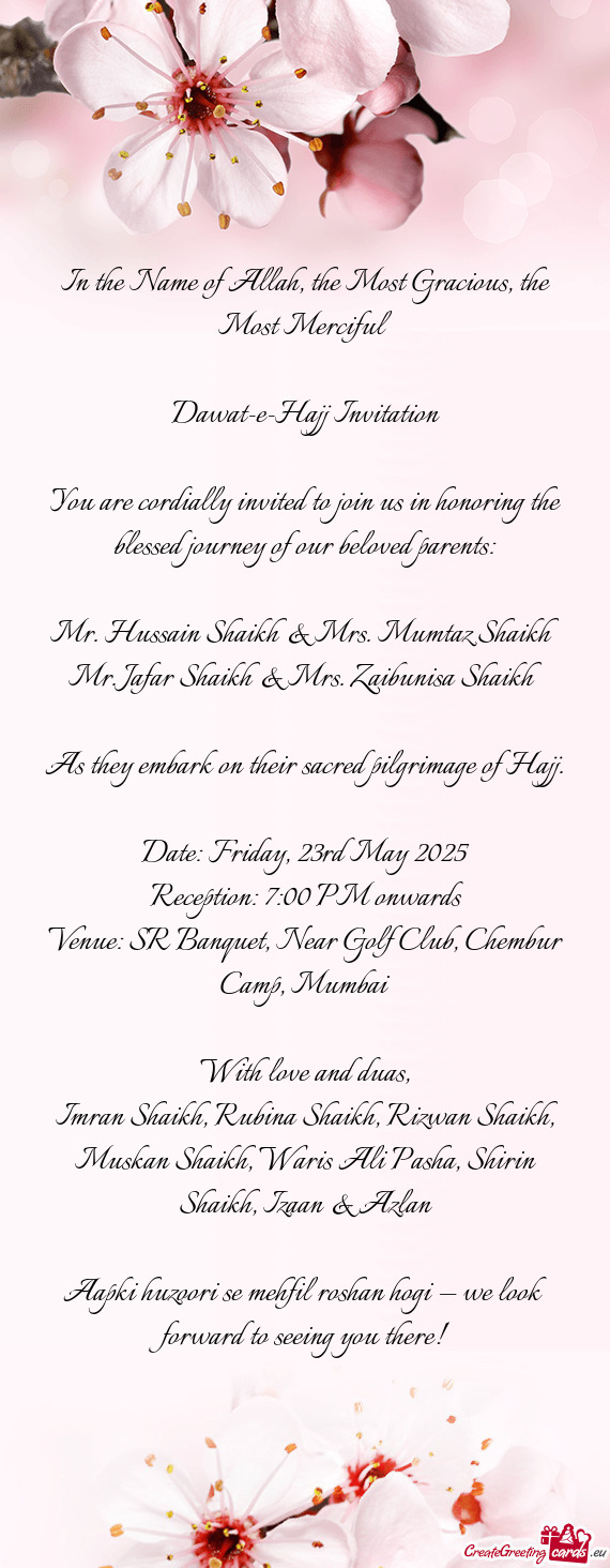 You are cordially invited to join us in honoring the blessed journey of our beloved parents