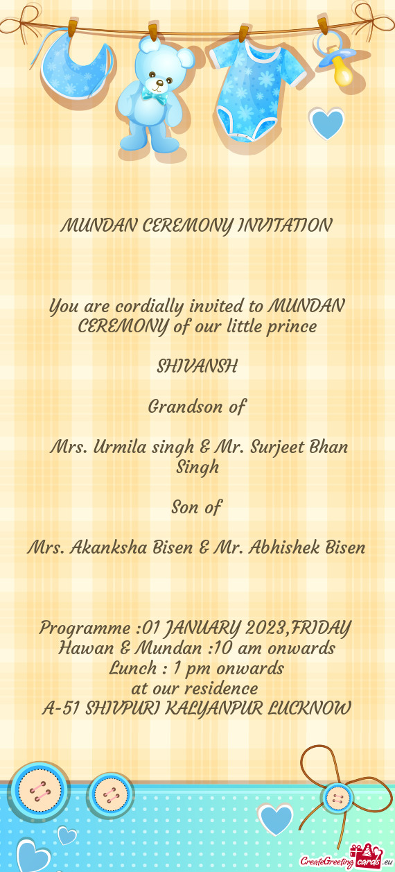 You are cordially invited to MUNDAN CEREMONY of our little prince
