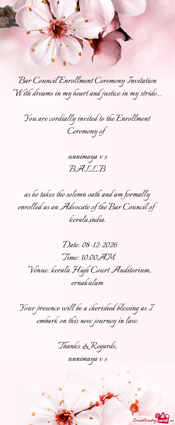 You are cordially invited to the Enrollment Ceremony of