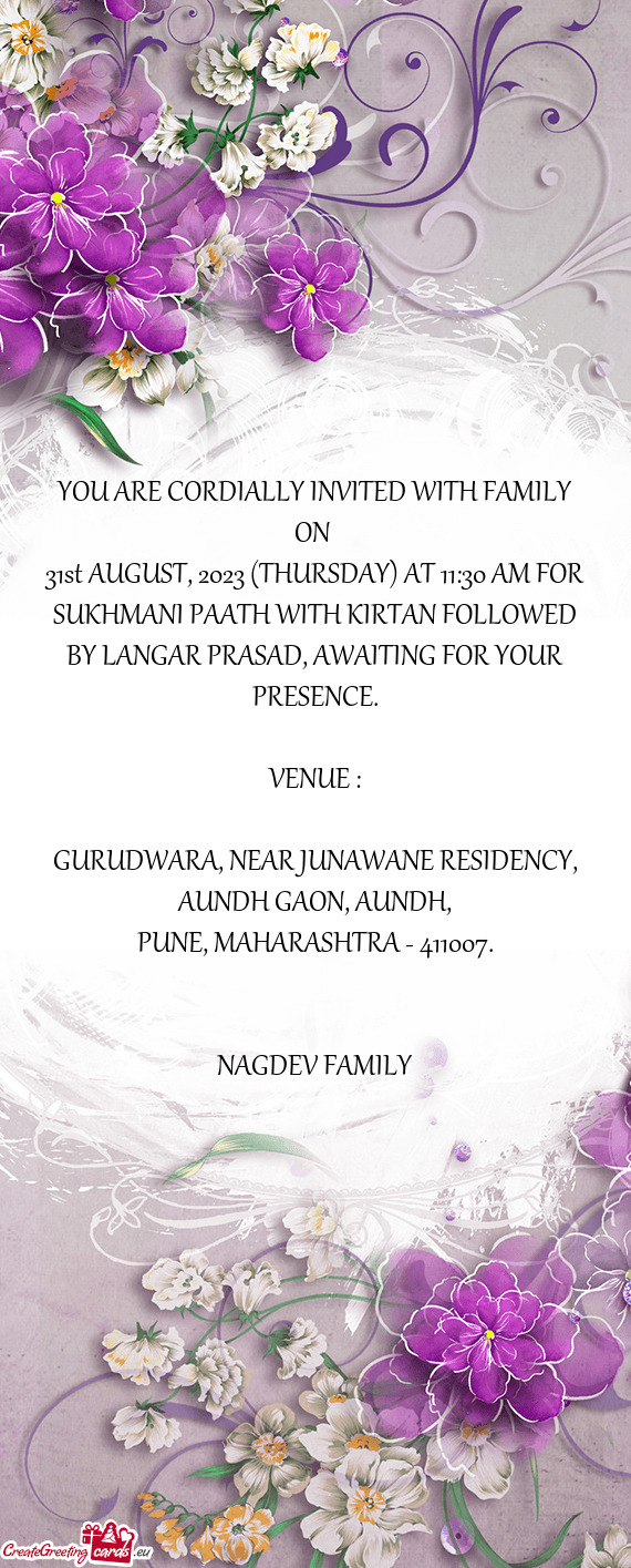 YOU ARE CORDIALLY INVITED WITH FAMILY ON