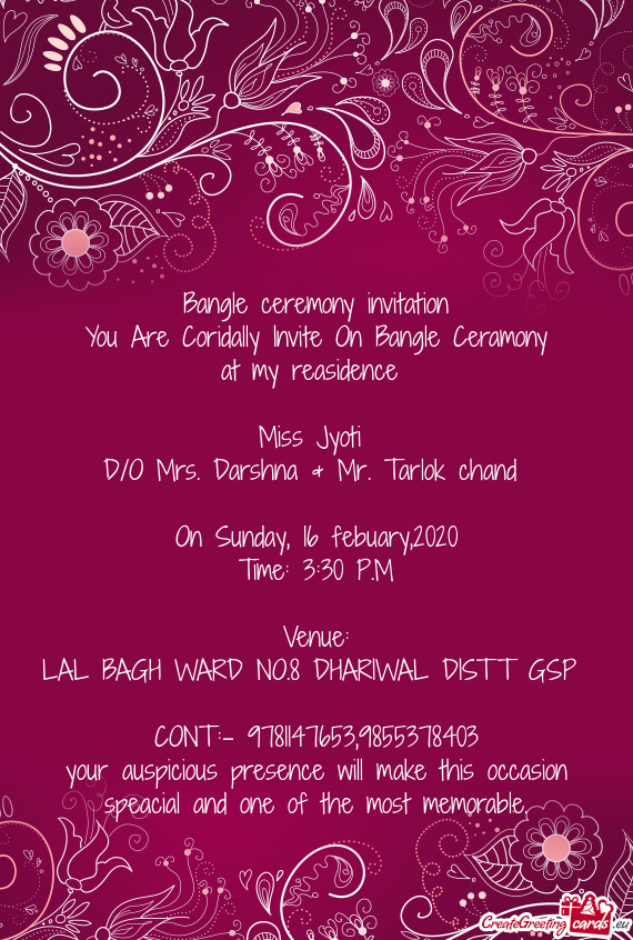 You Are Coridally Invite On Bangle Ceramony