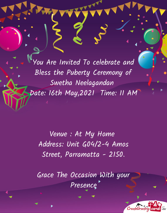You Are Invited To celebrate and Bless the Puberty Ceremony of