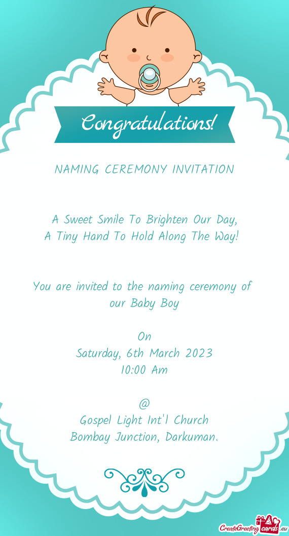 You are invited to the naming ceremony of