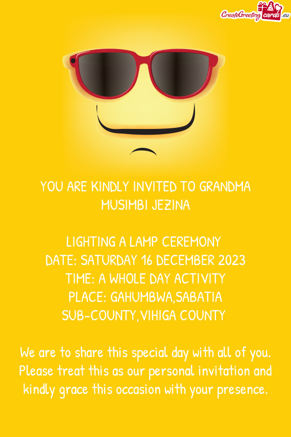 YOU ARE KINDLY INVITED TO GRANDMA MUSIMBI JEZINA