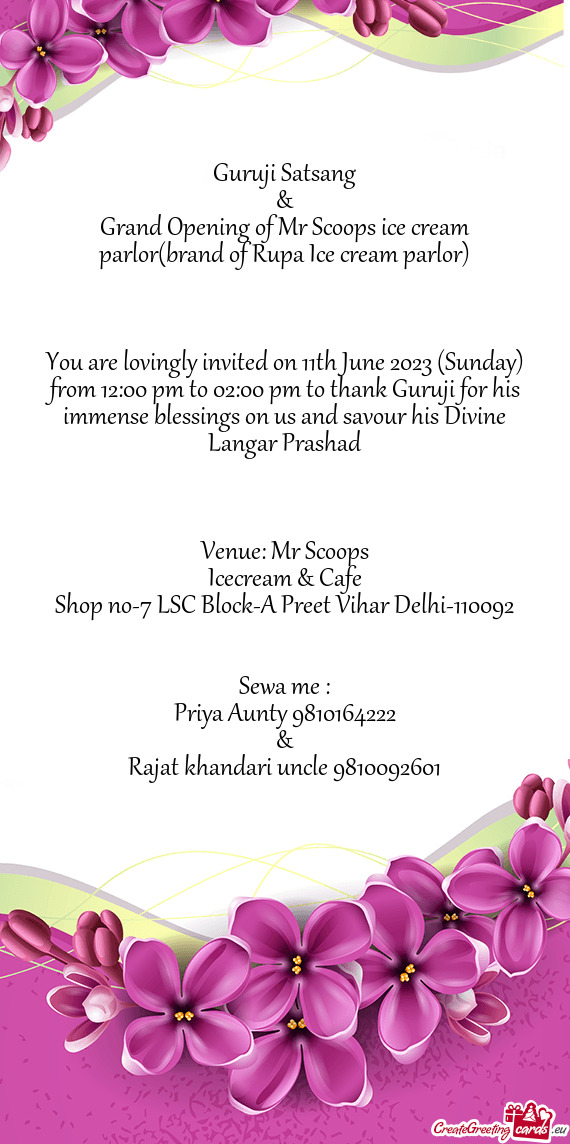 You are lovingly invited on 11th June 2023 (Sunday) from 12:00 pm to 02:00 pm to thank Guruji for hi