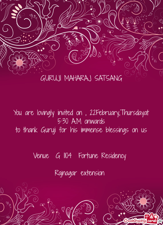 You are lovingly invited on , 22February,Thursdayat 5:30 A.M onwards