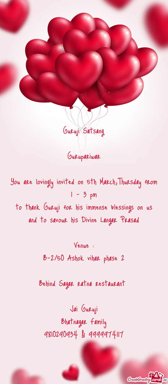 You are lovingly invited on 5th March,Thursday from 1 - 3 pm