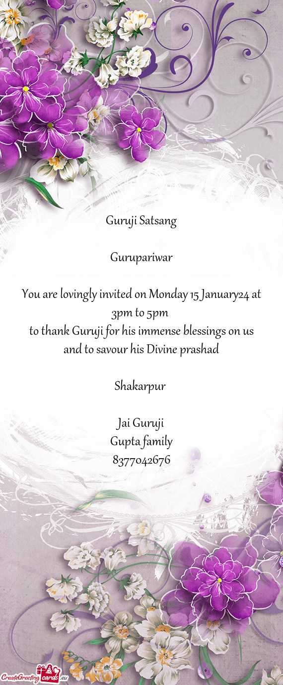 You are lovingly invited on Monday 15 January24 at