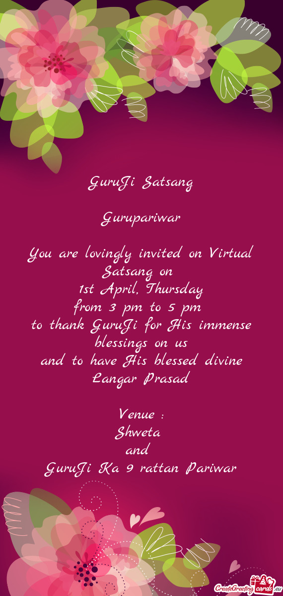 You are lovingly invited on Virtual Satsang on