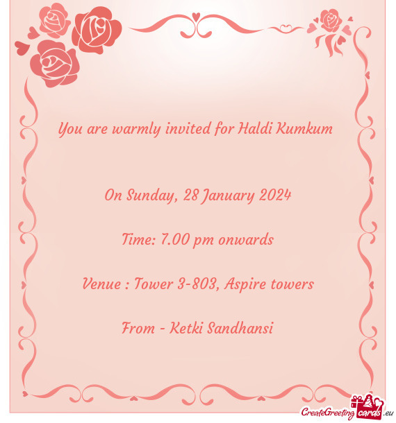 You are warmly invited for Haldi Kumkum