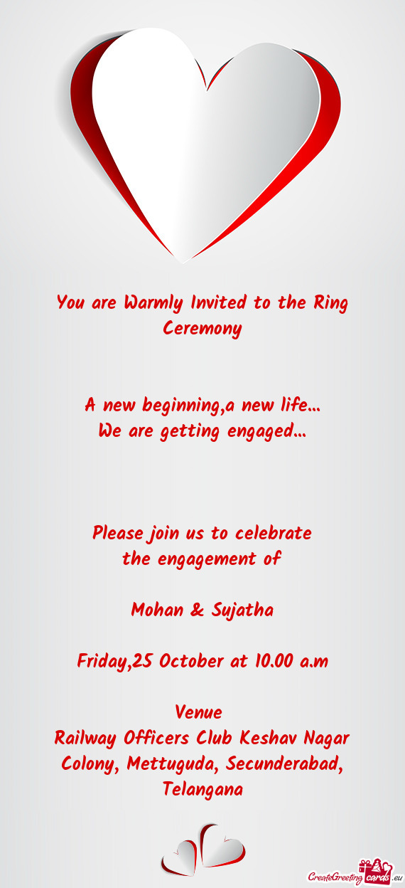 You are Warmly Invited to the Ring Ceremony
 
 
 A new beginning