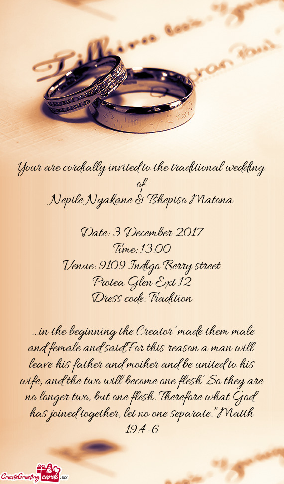 Your are cordially invited to the traditional wedding of