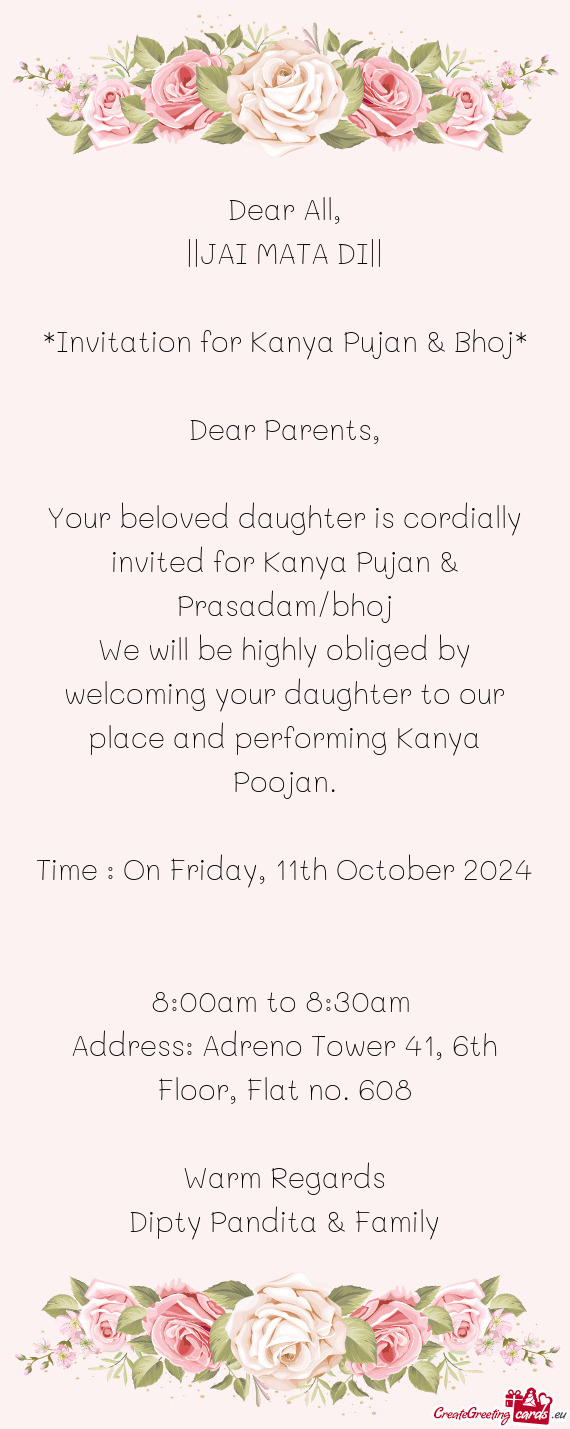 Your beloved daughter is cordially invited for Kanya Pujan & Prasadam/bhoj