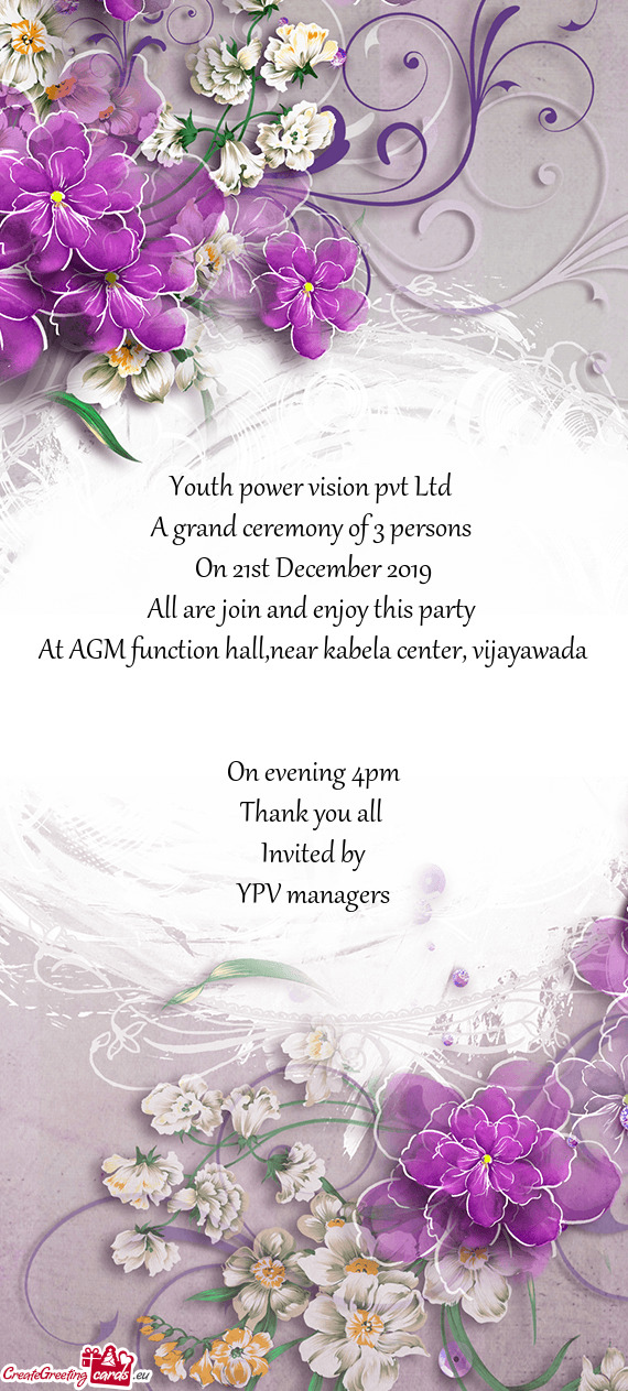 Youth power vision pvt Ltd   A grand ceremony of 3 persons
