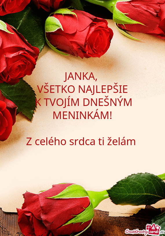 Z celého srdca ti želám 😘