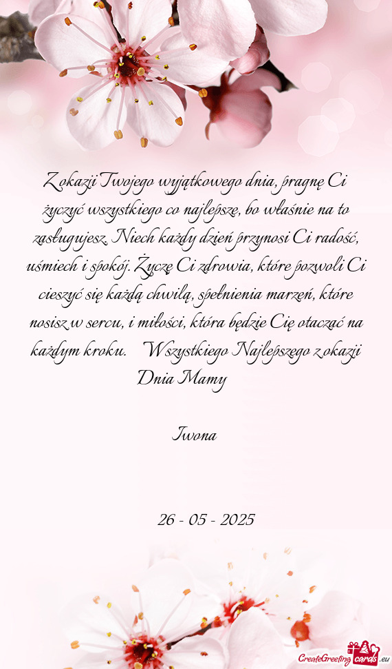 Z okazji Twojego wyjątkowego dnia, pragnę Ci życzyć wszystkiego co najlepsze, bo właśnie na to