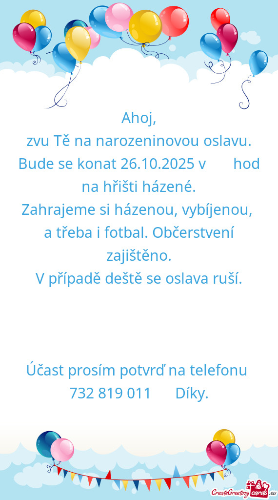 Zvu Tě na narozeninovou oslavu